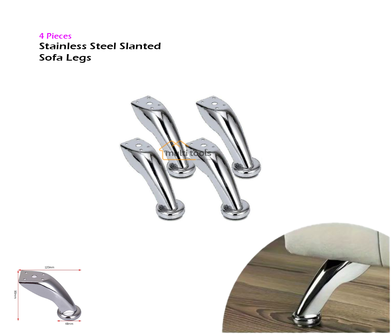 4 pec Stainless Steel Slanted Sofa Legs